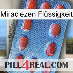 Miraclezen Flüssigkeit 06